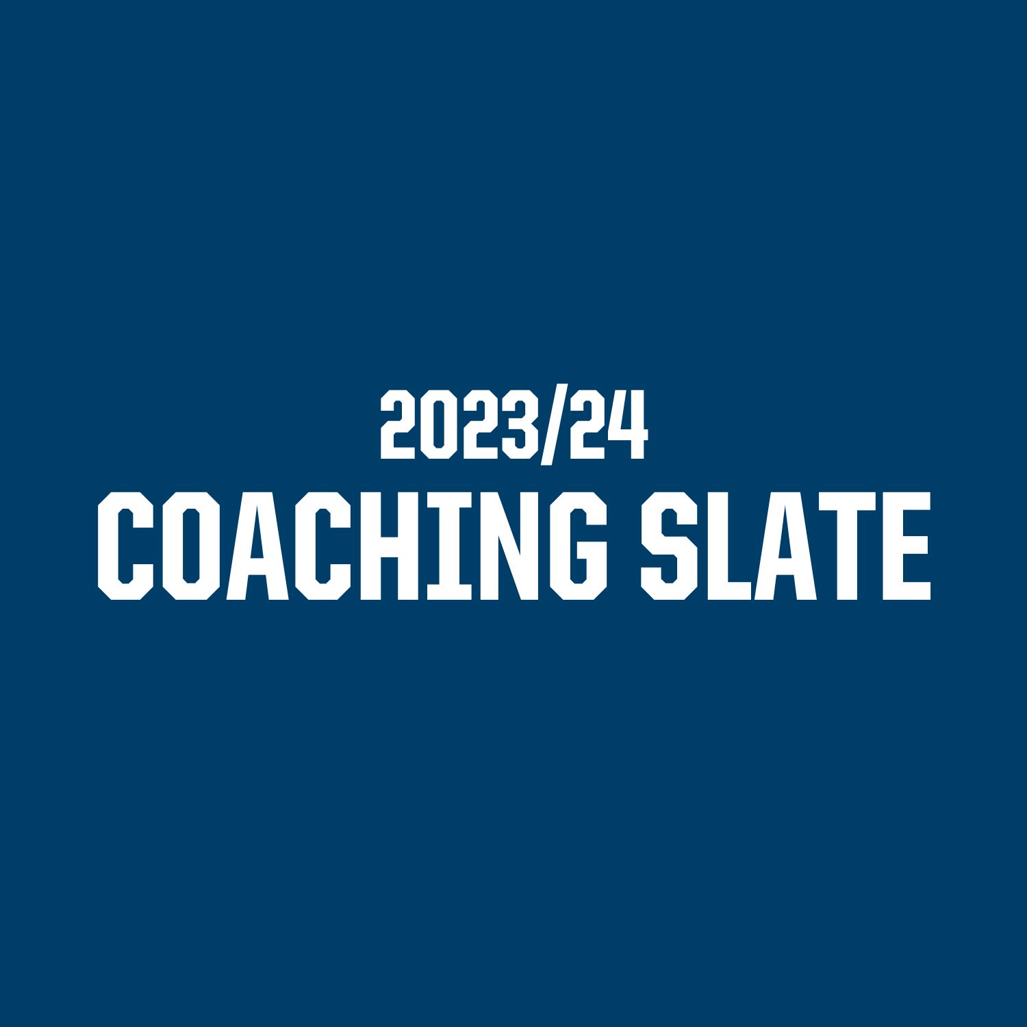 2022 - 23 Coaching Slate