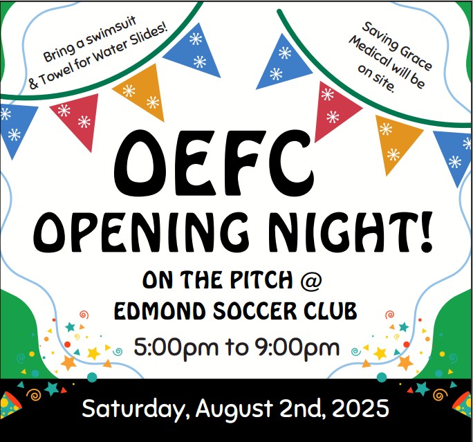 OEFC Opening Night